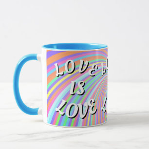 Love Is Love Pride  Mug