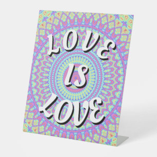 Love Is Love Pride Pedestal Sign