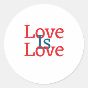Love is love pride red blue June LGBTQ simple text Classic Round Sticker
