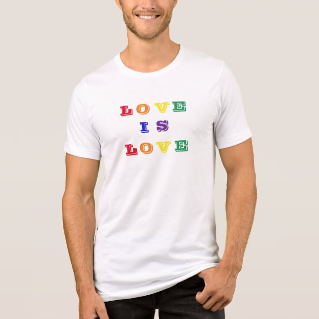 Love Is Love Pride T-Shirt Tri-Blend Shirt (Front)
