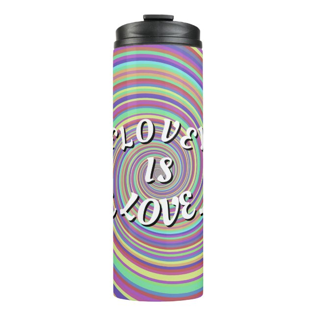 Love Is Love Pride Thermal Tumbler (Front)