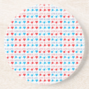 LOVE is LOVE quote in red and blue Coaster