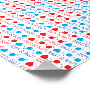 LOVE is LOVE quote in red and blue Poster