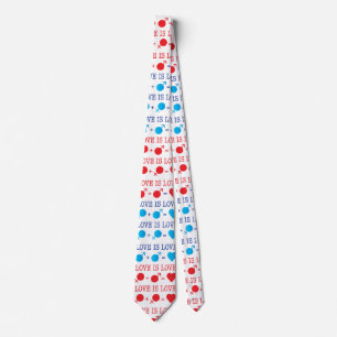 LOVE is LOVE quote in red and blue Tie