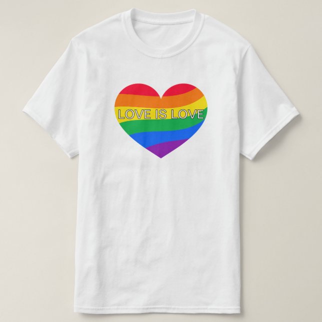 Love Is Love Rainbow Heart LGBTQ+ Pride T-Shirt (Design Front)