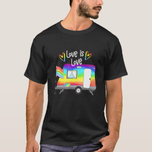 Love Is Love Rainbow Rv Camping Lgbt Gay Lesbian P T-Shirt