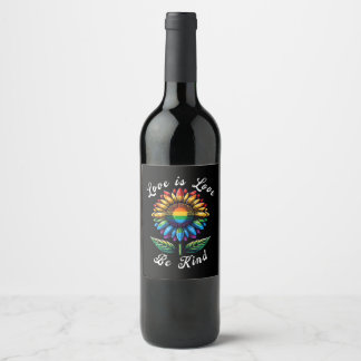 Love Is Love Rainbow Sunflower LGBT+ Gay Lesbian P Wine Label