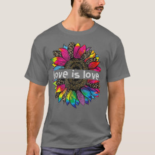 Love Is Love Rainbow Sunflower LGBT Gay Lesbian Pr T-Shirt