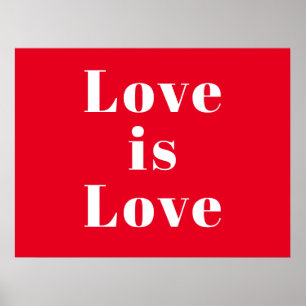 "Love is Love" red white Poster
