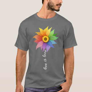 Love is love Sunflower friends T-Shirt