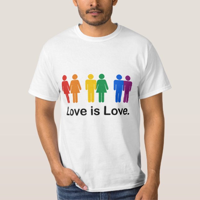 Love is Love T-Shirt (Front)
