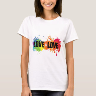 Love is Love T-Shirt