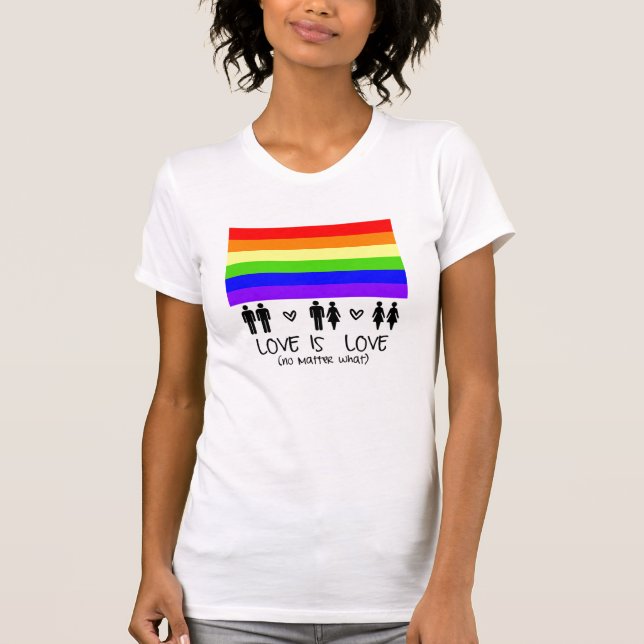Love Is Love T-Shirt (Front)