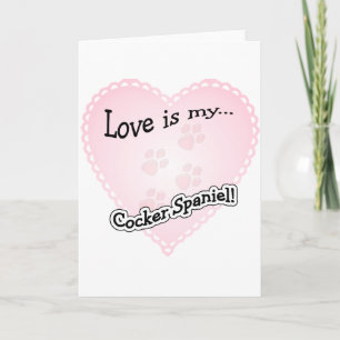 Love is my Cocker Spaniel Holiday Card