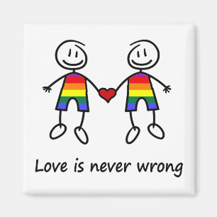 Love is Never Wrong Magnet