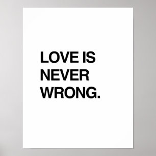 LOVE IS NEVER WRONG POSTER