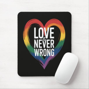 Love is never wrong Pride Month LGBT Mouse Mat