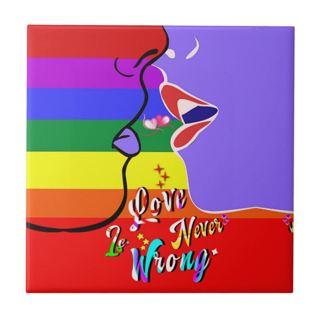 Love Is Never Wrong pride Tile (Front)