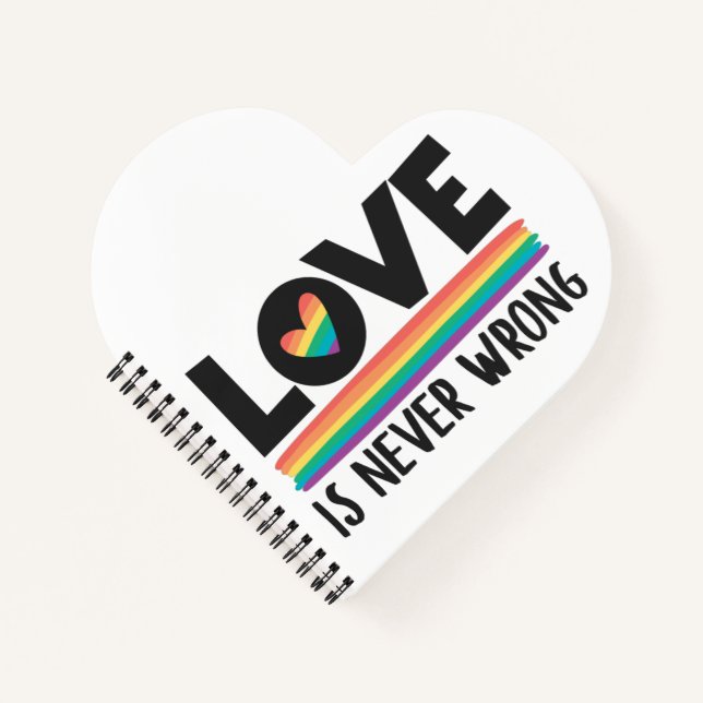 Love is never wrong rainbow LGBTQ pride month Notebook (Front)