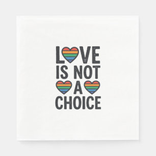 Love Is Not a Choice Rainbow Pride Vintage Shirt D Napkin