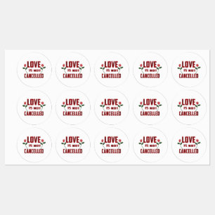 Love is not cancelled