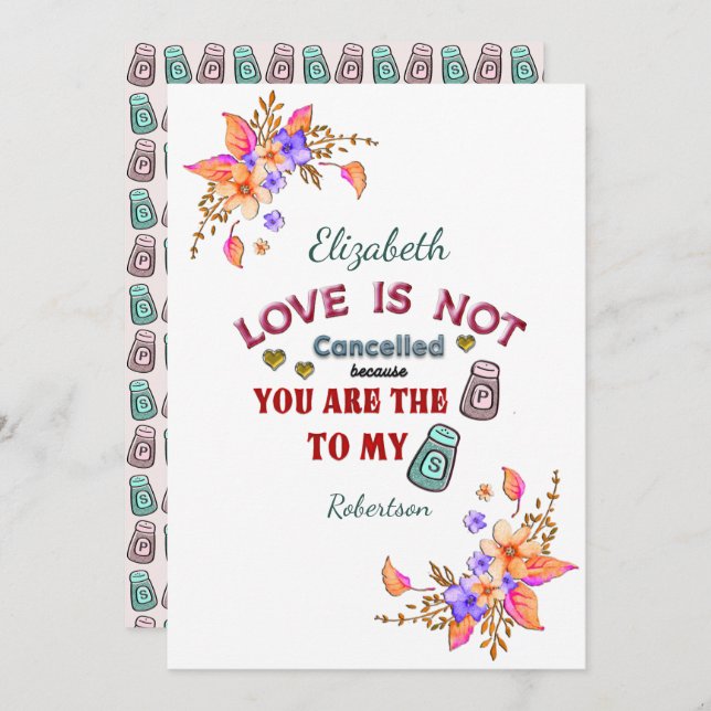  Love Is Not Cancelled My Pepper Your Salt Custom Card (Front/Back)