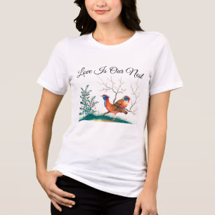Love Is Our Nest – Women’s Bird Couple T-Shirt Tri-Blend Shirt