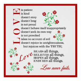 Love is Patient...   1 Corinthians 13:4-8 Poster