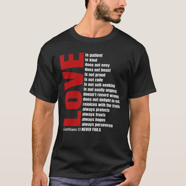 Love Is Patient 1 Corinthians 13 Bible Verse T-Shirt (Front)