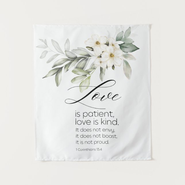 Love is Patient Bible Verse White Floral Christian Tapestry (Front)