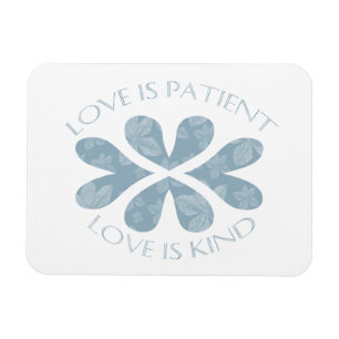Love is Patient Blue Hearts Inspirational Quote Magnet