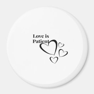 Love Is Patient Calm Aesthetic Magnet