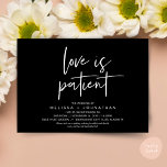 Love is patient, Change Our Wedding New Date Invitation<br><div class="desc">This is the Wedding party invitation Rescheduled (postponed / postponement) card (Love is patient),  change the date card,  in the modern minimal romantic simple clean design classy black theme. It is the perfect way to make the event reschedule announcement to your friends and family.</div>