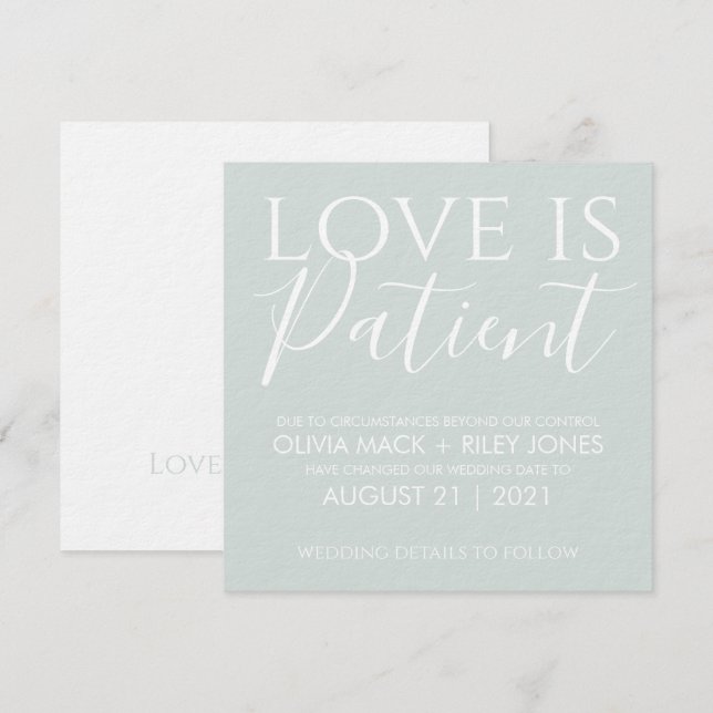 Love is Patient Change the Date Wedding Invitation (Front/Back)