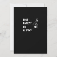 Love Is Patient Im Not Always Funny Christian Humo