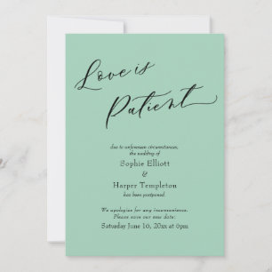 Love is Patient Light Green Postponed Wedding Card