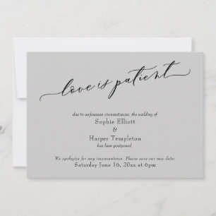 Love is Patient Light Grey Postponed Wedding Card