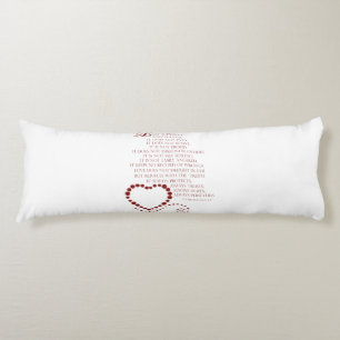 Love is patient love is kind 1 Corinthians 13: 4-7 Body Cushion