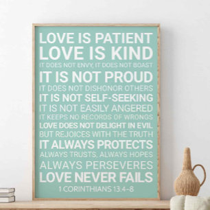 Love Is Patient Love Is Kind, 1 Corinthians 13:4-8 Poster