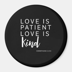 Love Is Patient Love Is Kind Corinthians Faith Gif Magnet