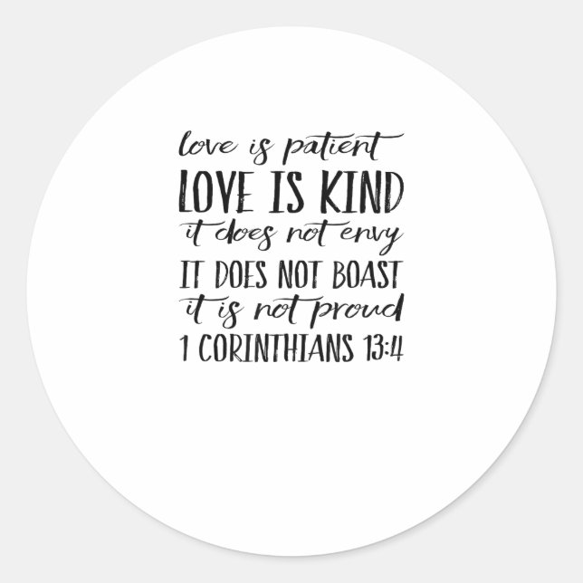 Love Is Patient Love Is Kind Elegant Style  Classic Round Sticker (Front)