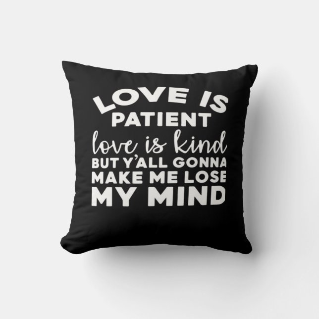 Love Is Patient Love Is Kind Funny Christian Weddi Cushion (Front)