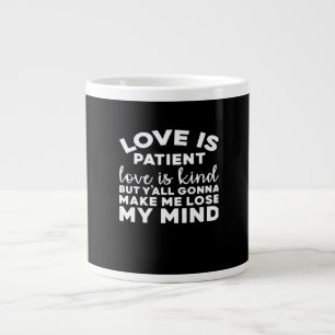 Love Is Patient Love Is Kind Funny Christian Weddi Large Coffee Mug