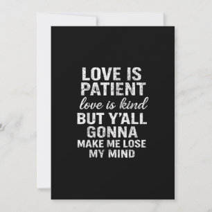 Love Is Patient Love Is Kind Funny Quote Playful S Holiday Card