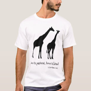 Love is patient, Love is Kind Giraffe T-Shirt