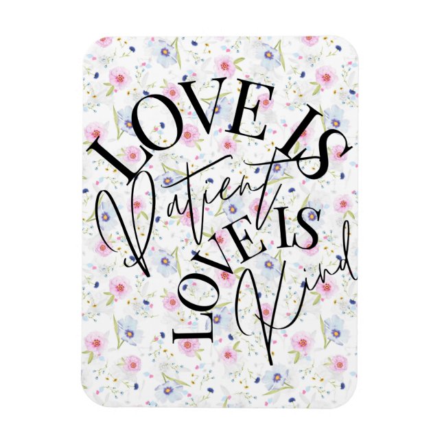 Love is patient, love is kind magnet (Vertical)