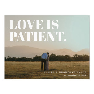 Love is Patient Memory Event Photo Print