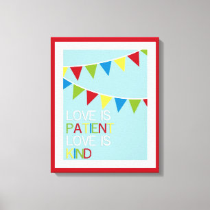 Love Is Patient Playroom Art Canvas Print