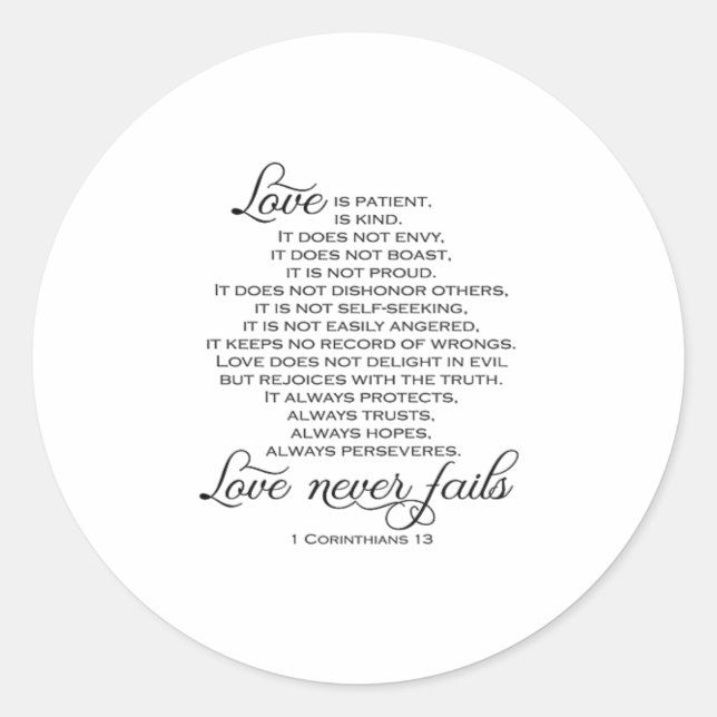 Love Is Patient Proposal Love Never Fails Heartfel Classic Round Sticker (Front)