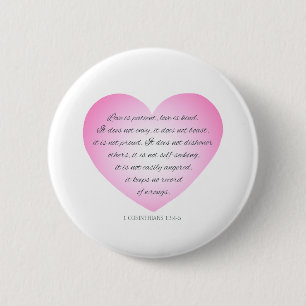 Love is Patient Quote Valentine   Pin Button
